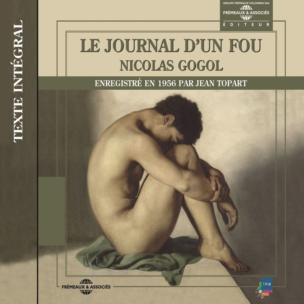 Picture of Nicolas Gogol : le journal d'un fou (Texte intégral enregistré en 1956)