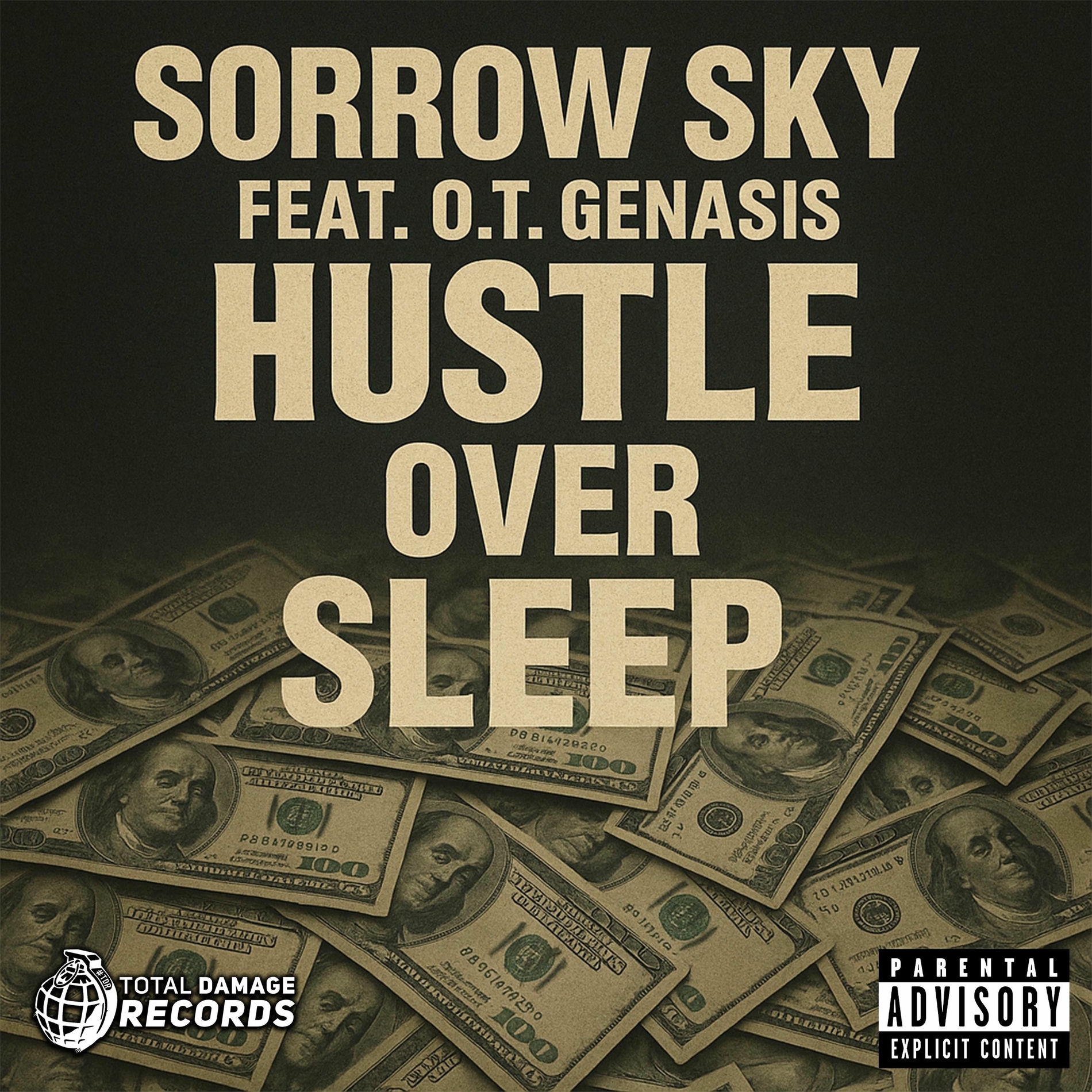 Album cover of Hustle Over Sleep (feat. O.T. Genasis)