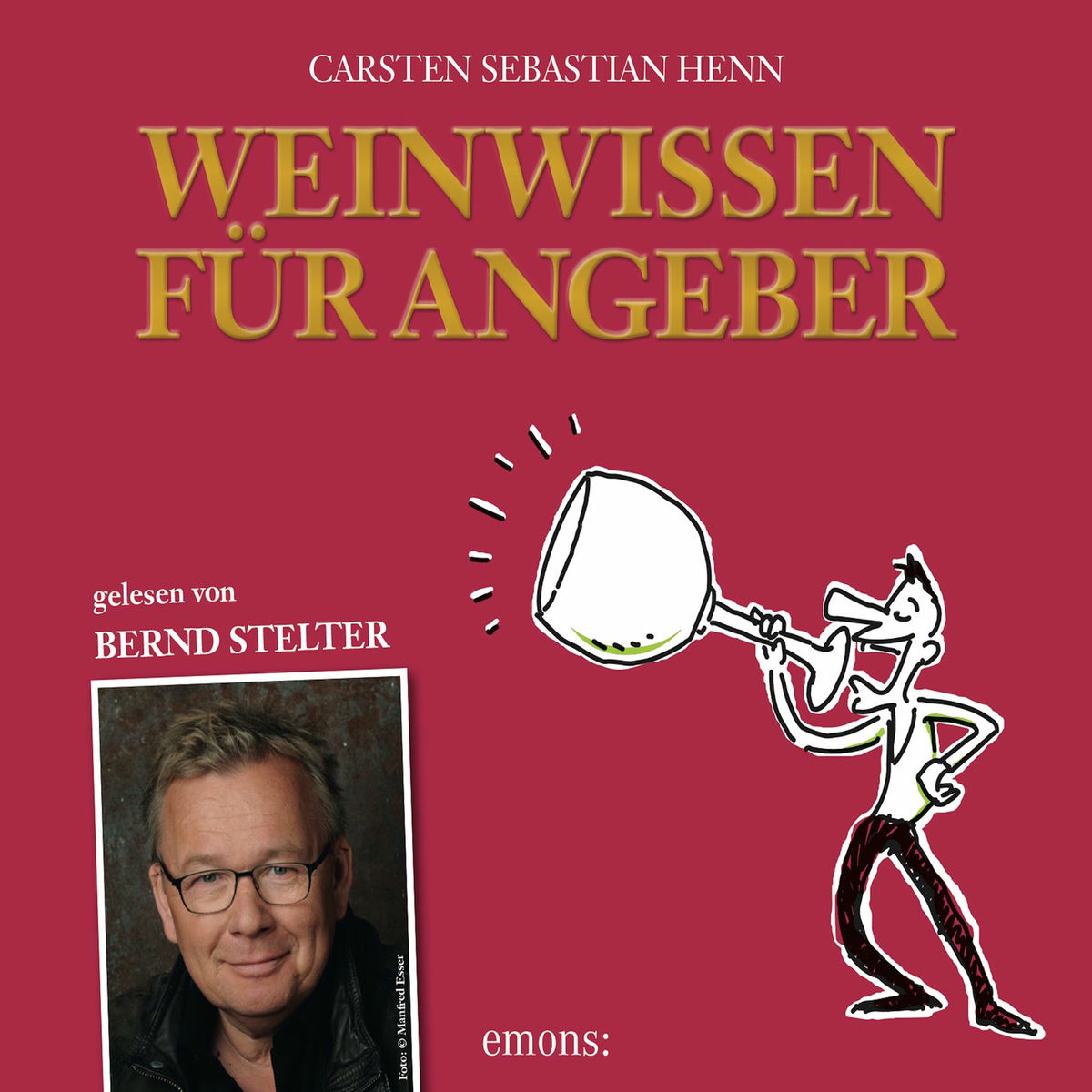Album cover of Weinwissen für Angeber (Ungekürzt)