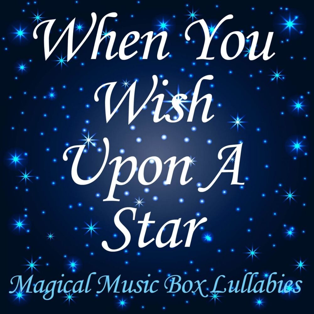 Picture of When You Wish Upon a Star (Magical Music Box Lullabies)