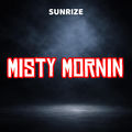 Misty Mornin