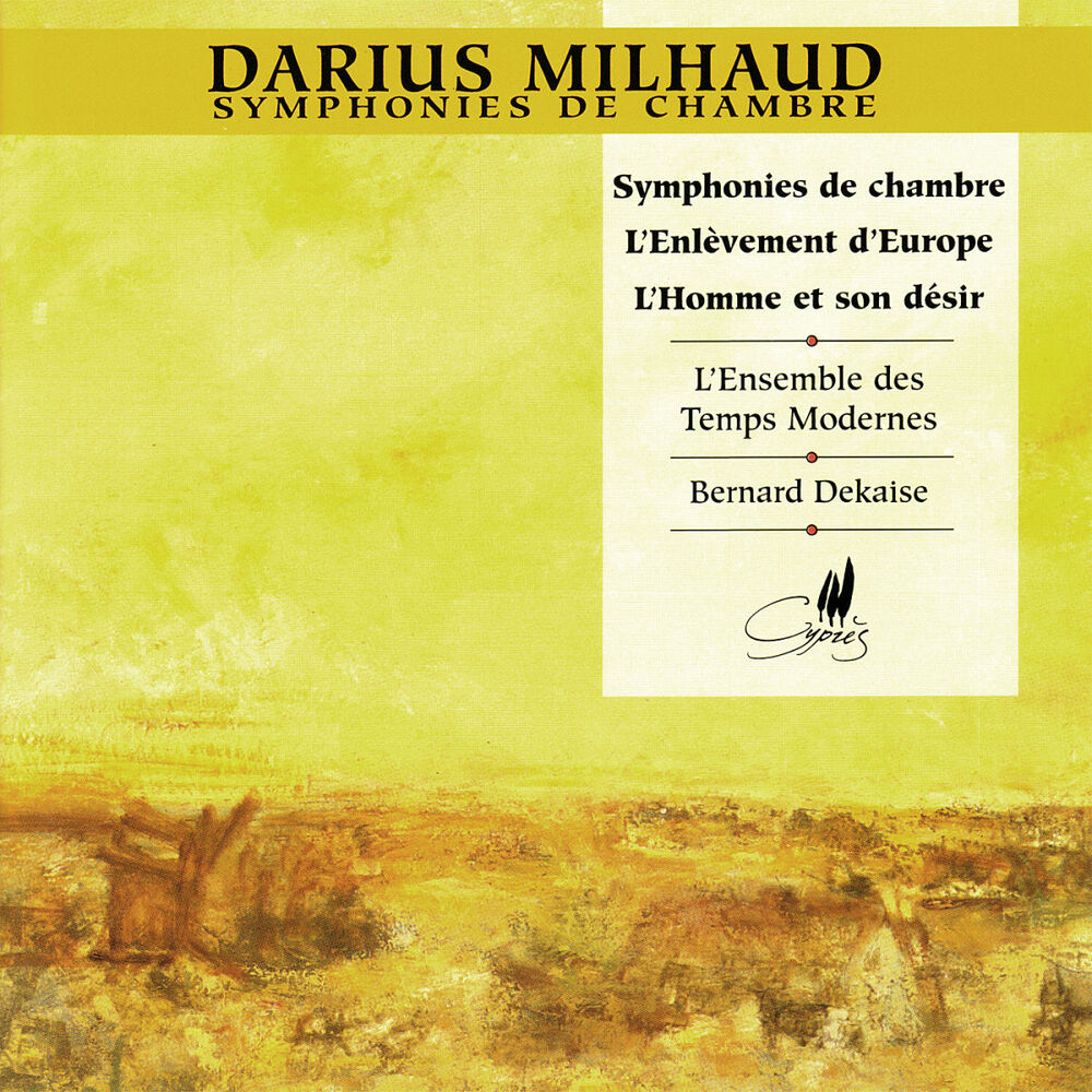 Picture of Milhaud: Symphonies de Chambre