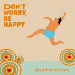 Cover of Don't Worry, Be Happy