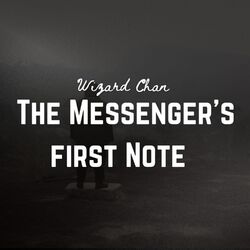 Cover of The Messenger's First Note