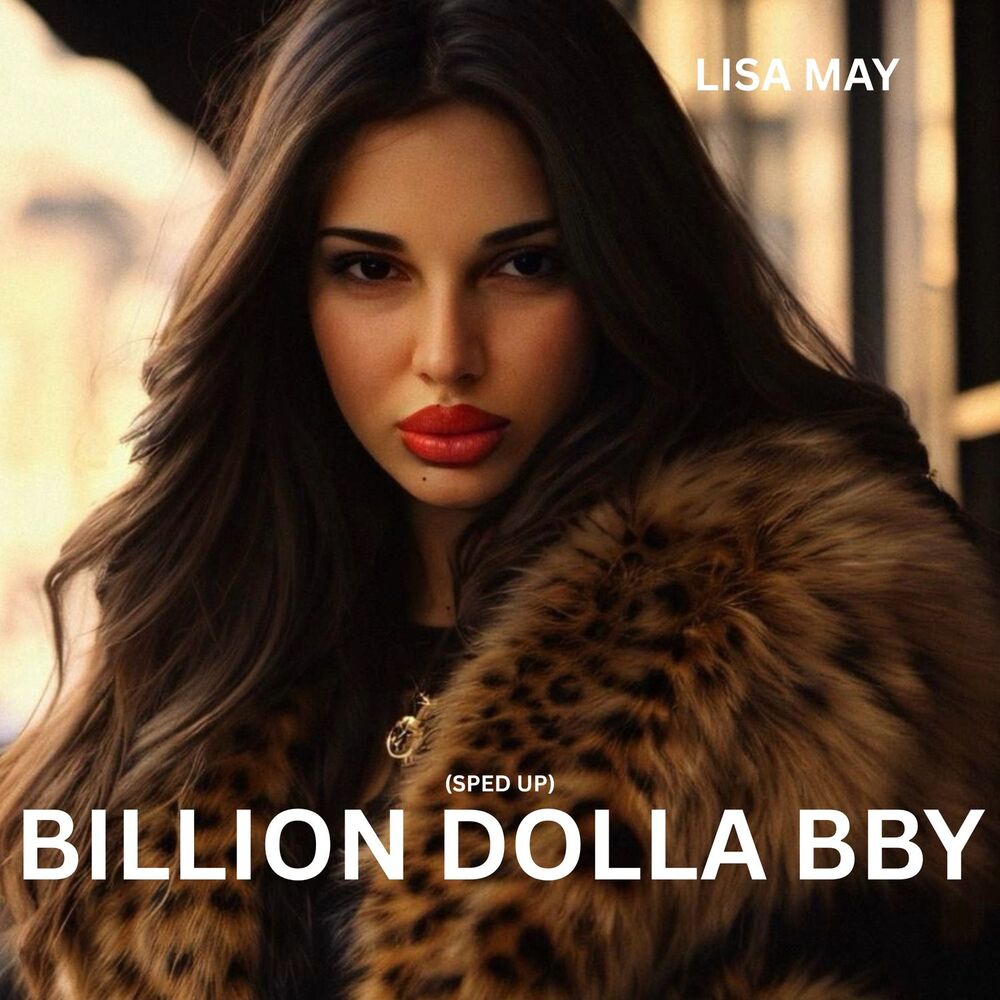 Picture of Billion Dolla Bby (Sped Up)
