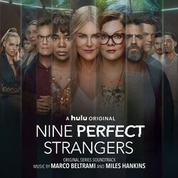 Cover of Nine Perfect Strangers (Original Series Soundtrack)