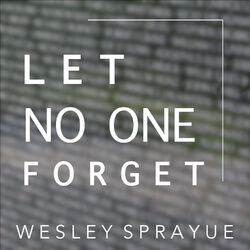 Cover of Official soundtrack to "Let No One Forget"