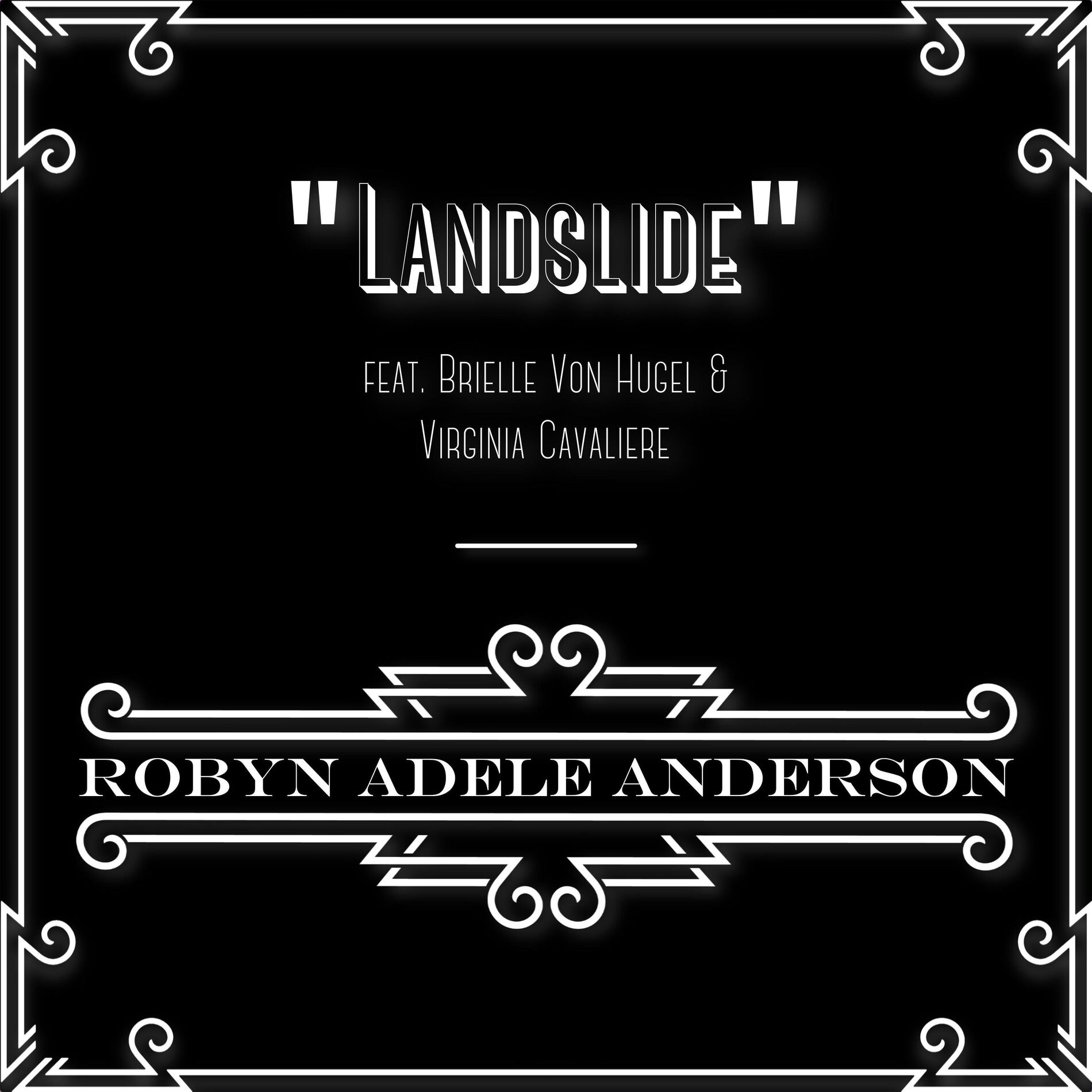 Album cover of Landslide (feat. Brielle Von Hugel & Virginia Cavaliere)