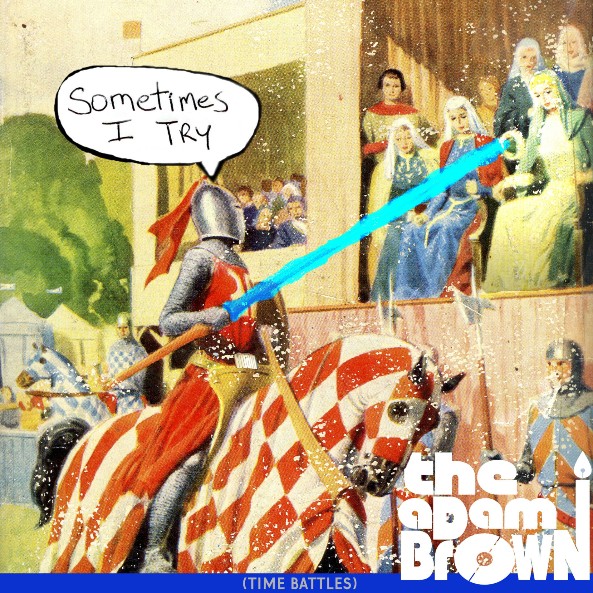 Album cover of Sometimes I Try (Time Battles)