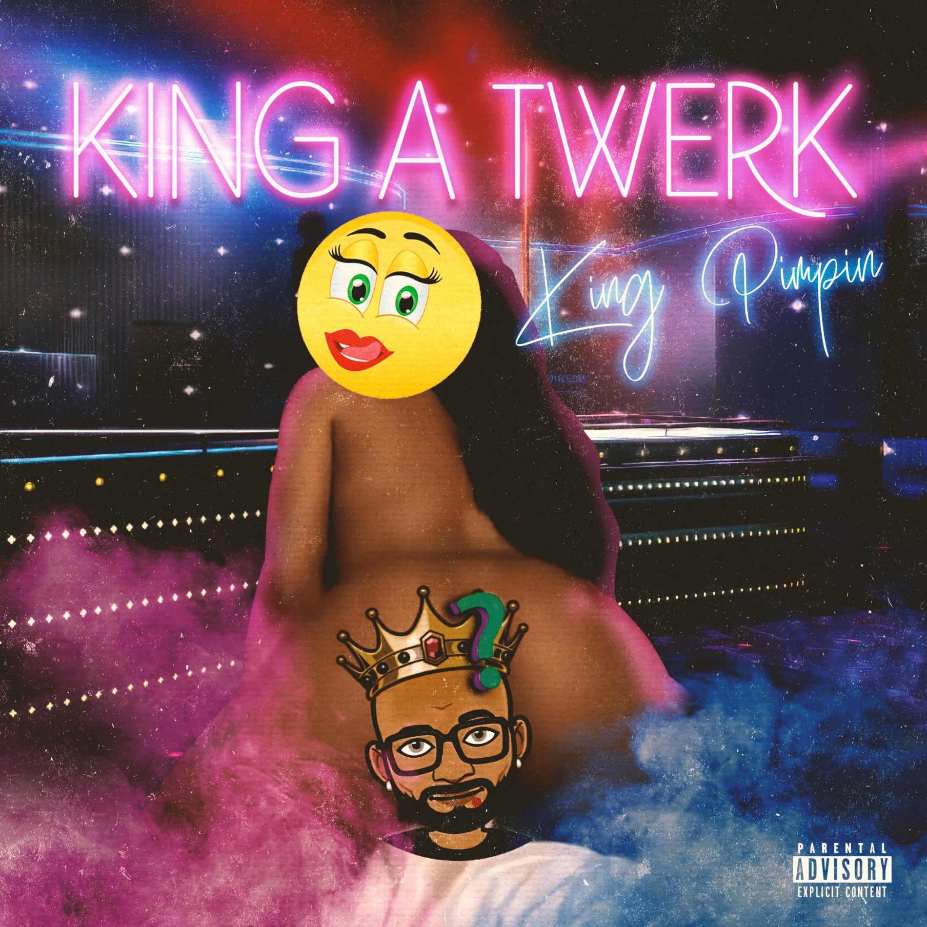 Album cover of King A Twerk