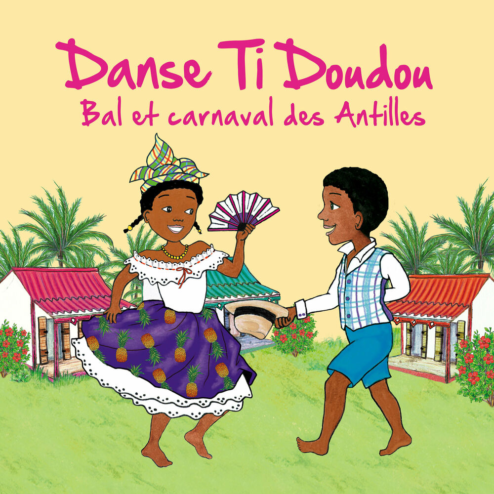 Picture of Danse ti doudou (Bal et carnaval des Antilles)