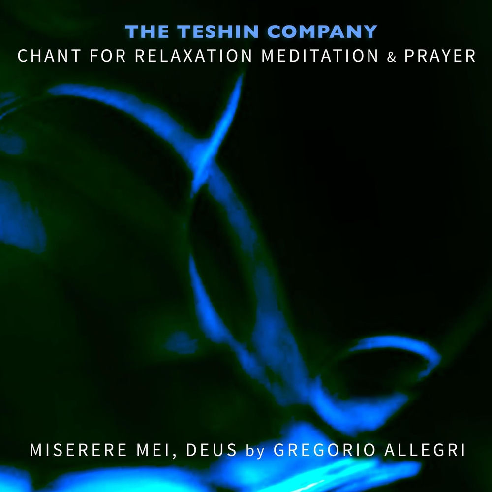 Chant For Relaxation Meditation & Prayer No. 3: Miserere Mei, Deus