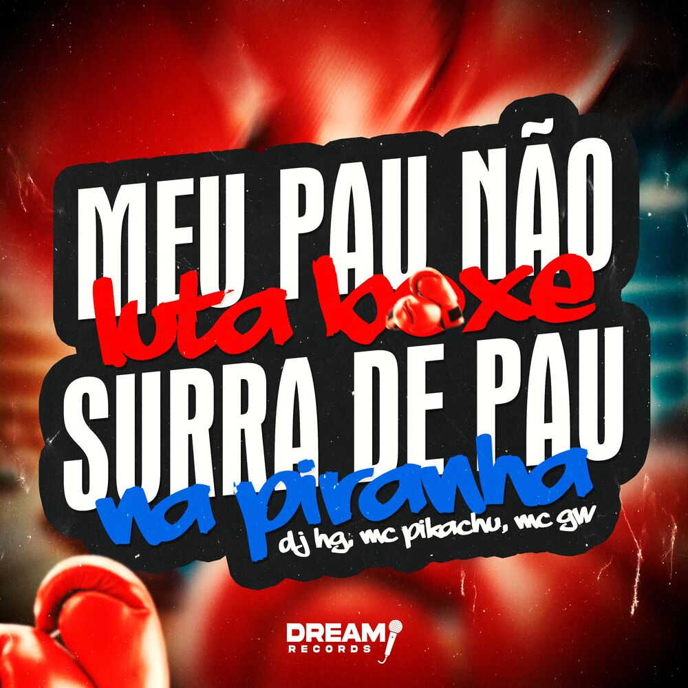 Picture of Meu Pau Não Luta Boxe X Surra de Pau na Piranha