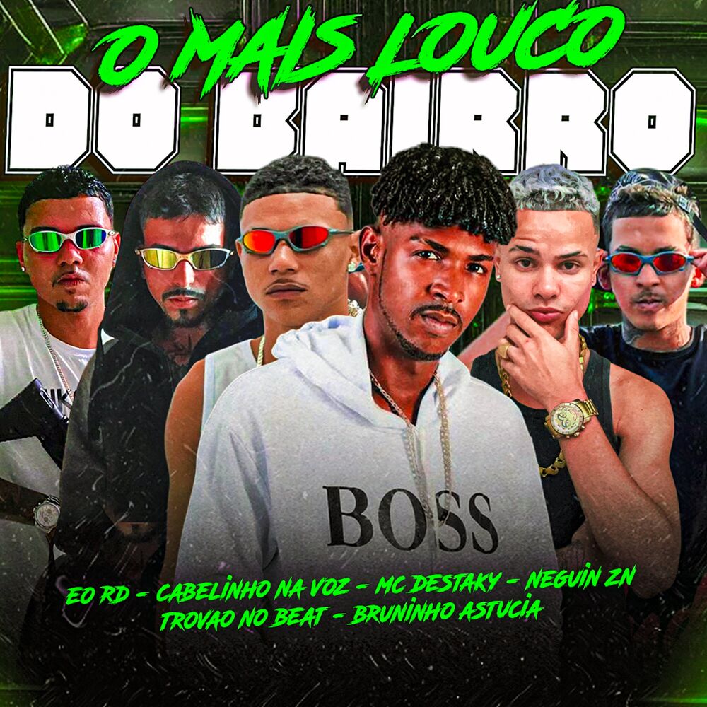 Picture of O Mais Louco do Bairro