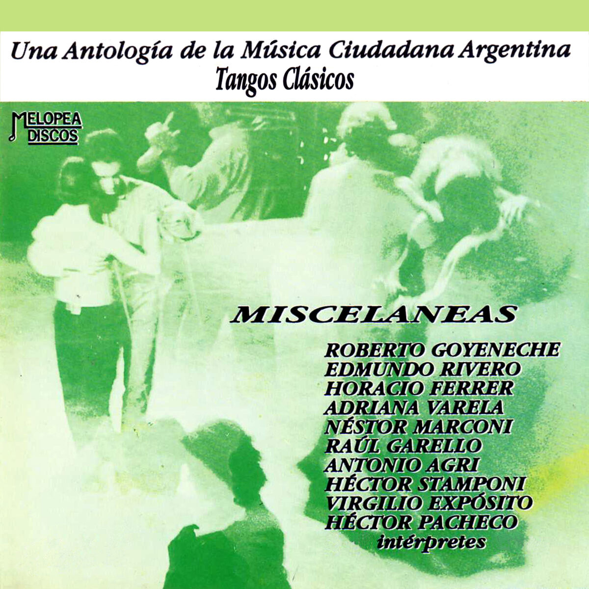 Album cover of Una Antología de la Música Ciudadana Argentina: Tangos Clásicos (Misceláneas)