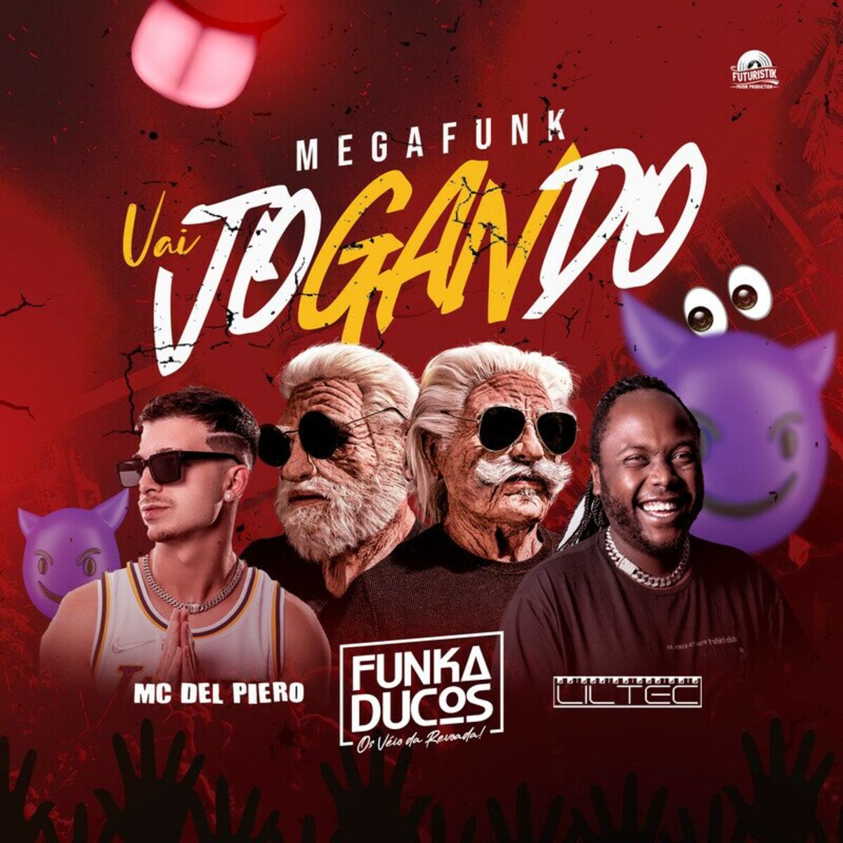 Album cover of Vai Jogando Mega Funk