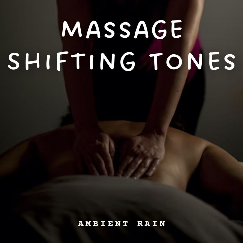 Picture of Ambient Rain: Massage Shifting Tones