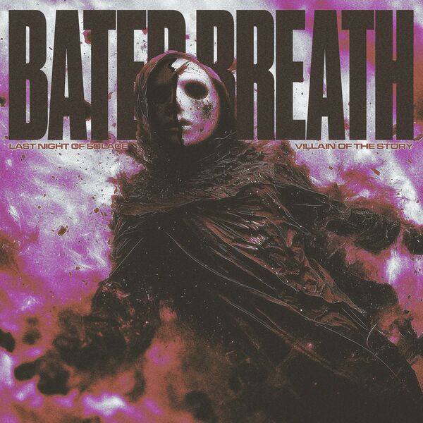 Last Night of Solace - Bated Breath [single] (2025)