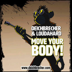 MOVE your BODY (feat. LOUDaHARD)