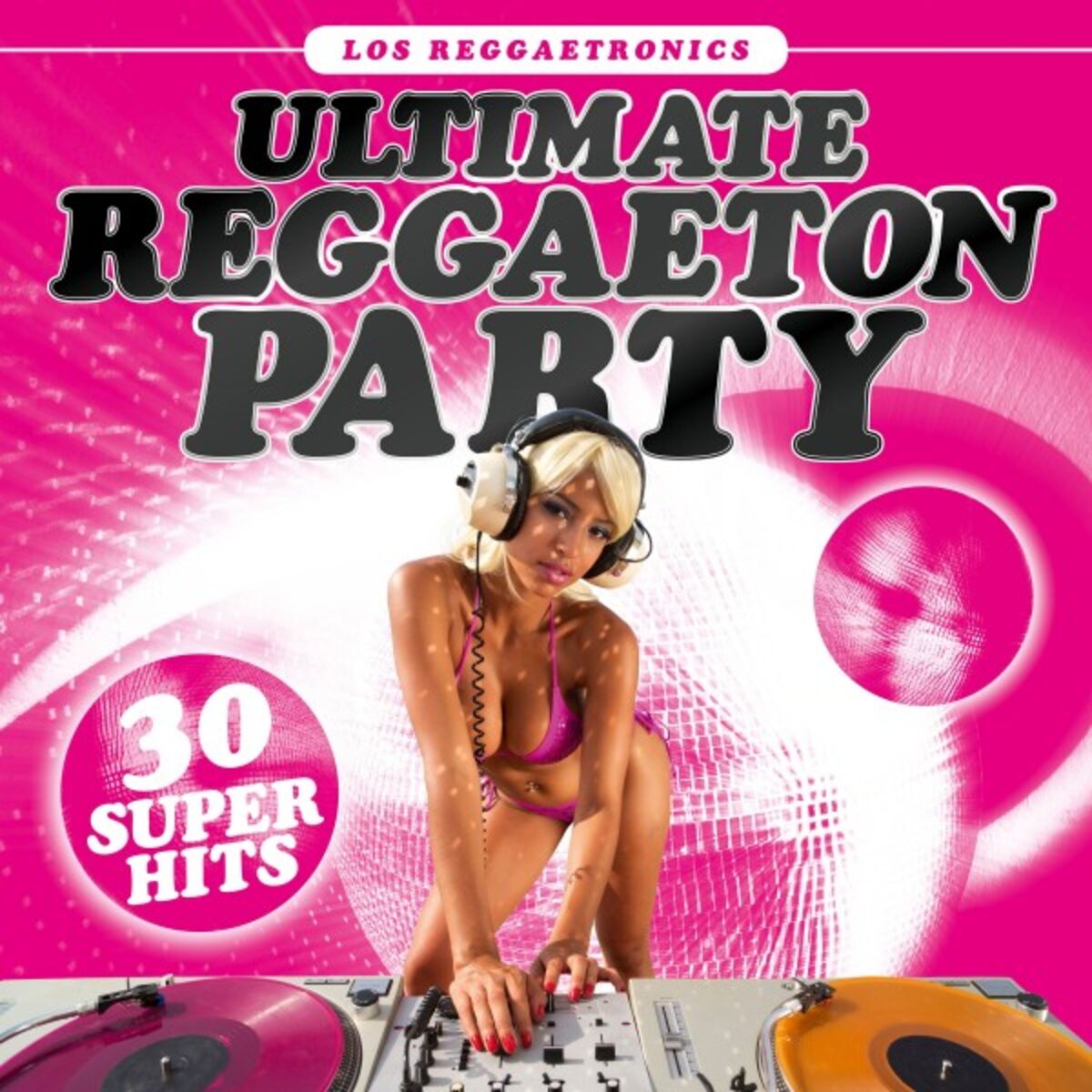 Album cover of Ultimate Reggaeton Party: 30 Super Hits