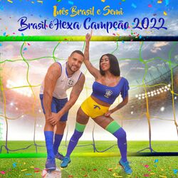 Cover of Brasil É Hexa Campeão 2022