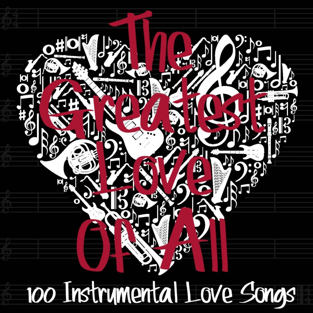 Album cover of The Greatest Love of All (Instrumental)