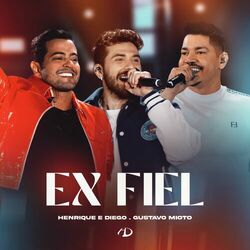 Cover of Ex Fiel (Ao Vivo em São Paulo)