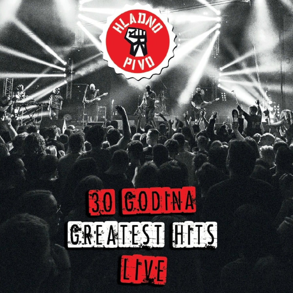 Album cover of 30 Godina-Greatest Hits-Live