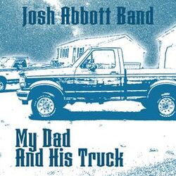Cover of My Dad And His Truck