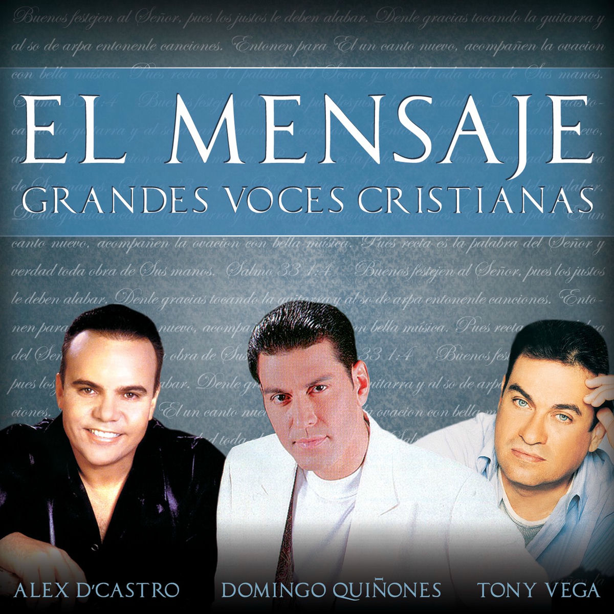 Album cover of El Mensaje Grandes Voces Cristianas