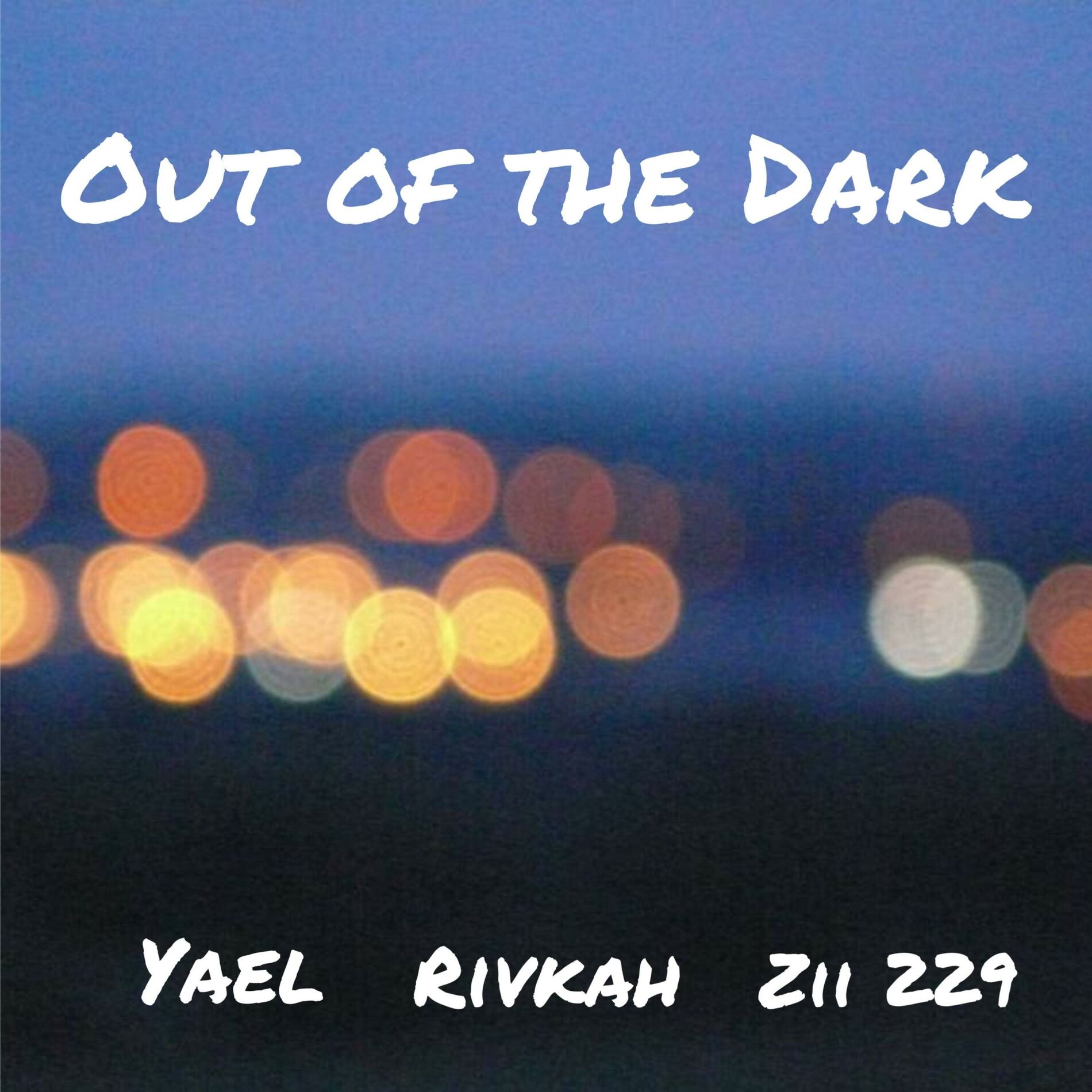 Album cover of Out Of The Dark (feat. Yael & Rivkah)