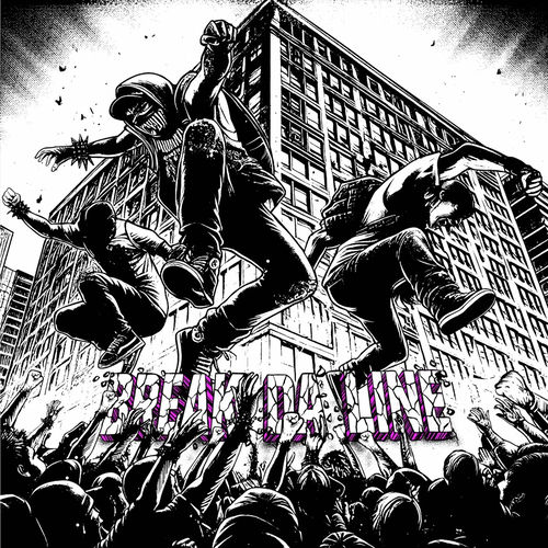 BREAK DA LINE