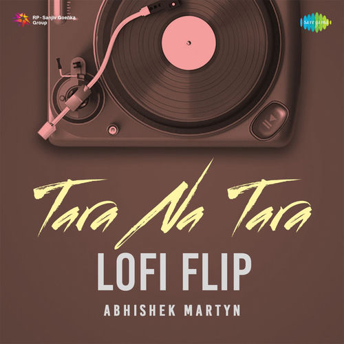 Tara Na Tara (Lofi Flip)