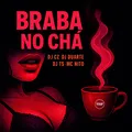 Braba No Chá