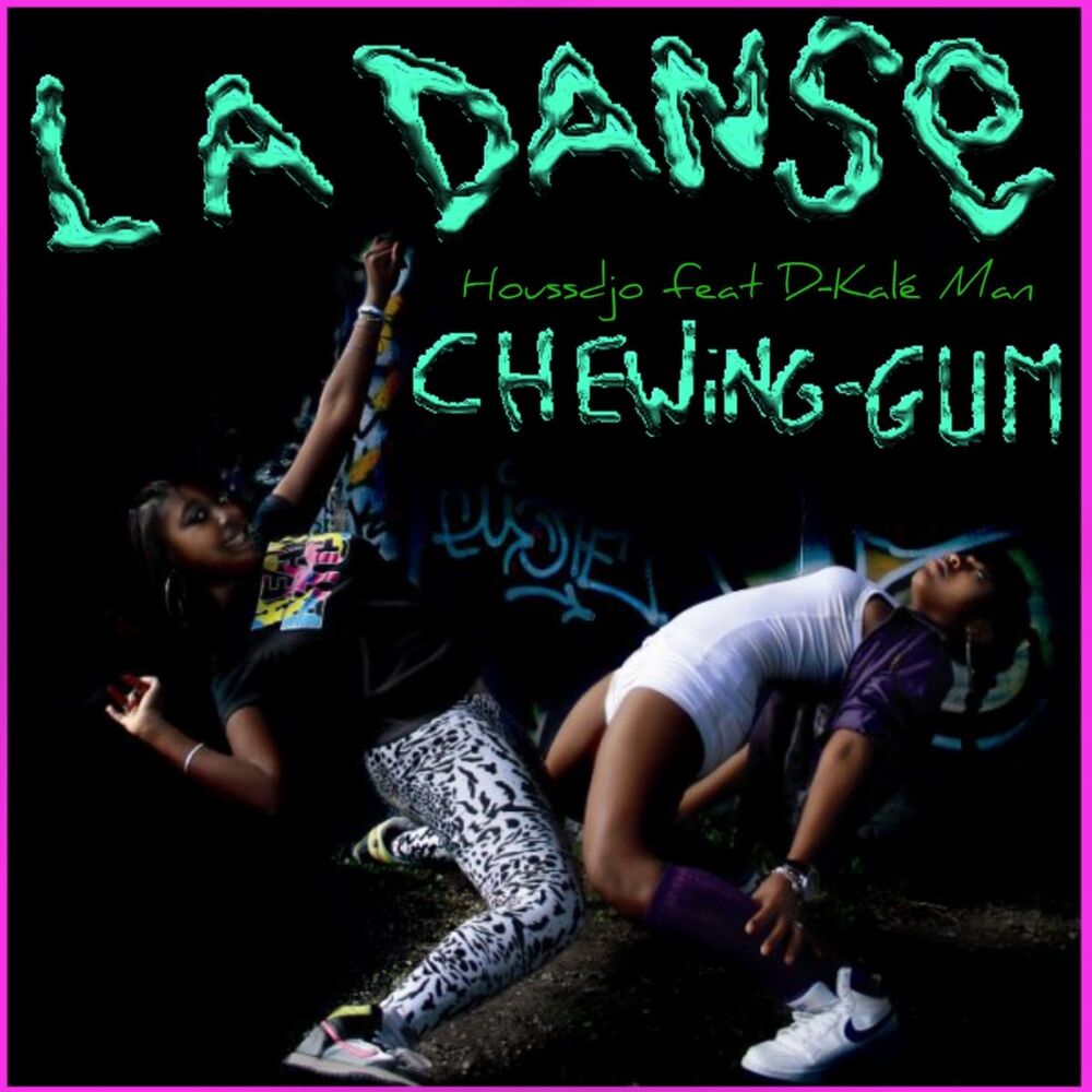 Picture of La danse Chewing Gum - Single