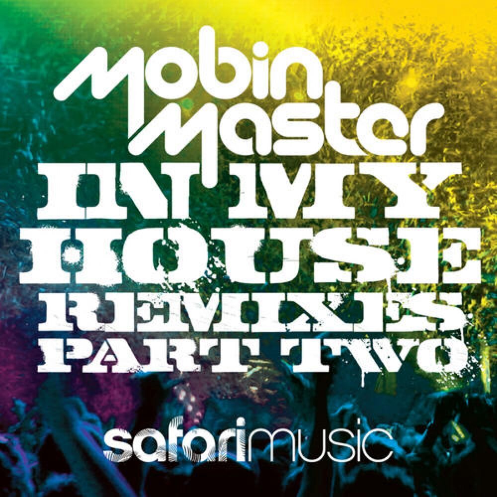 Picture of In My House Remixes (Part 2)
