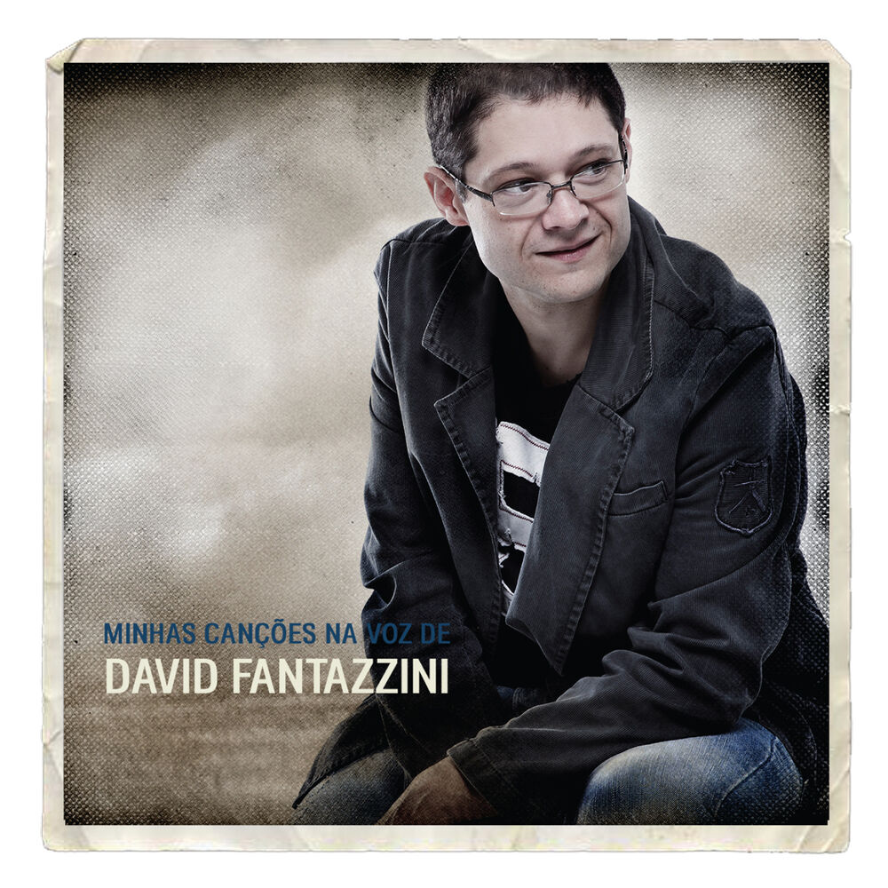 Picture of Minhas Canções na Voz de David Fantazzini