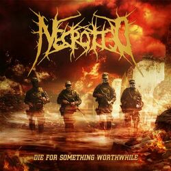 Cover of Die for Something Worthwhile