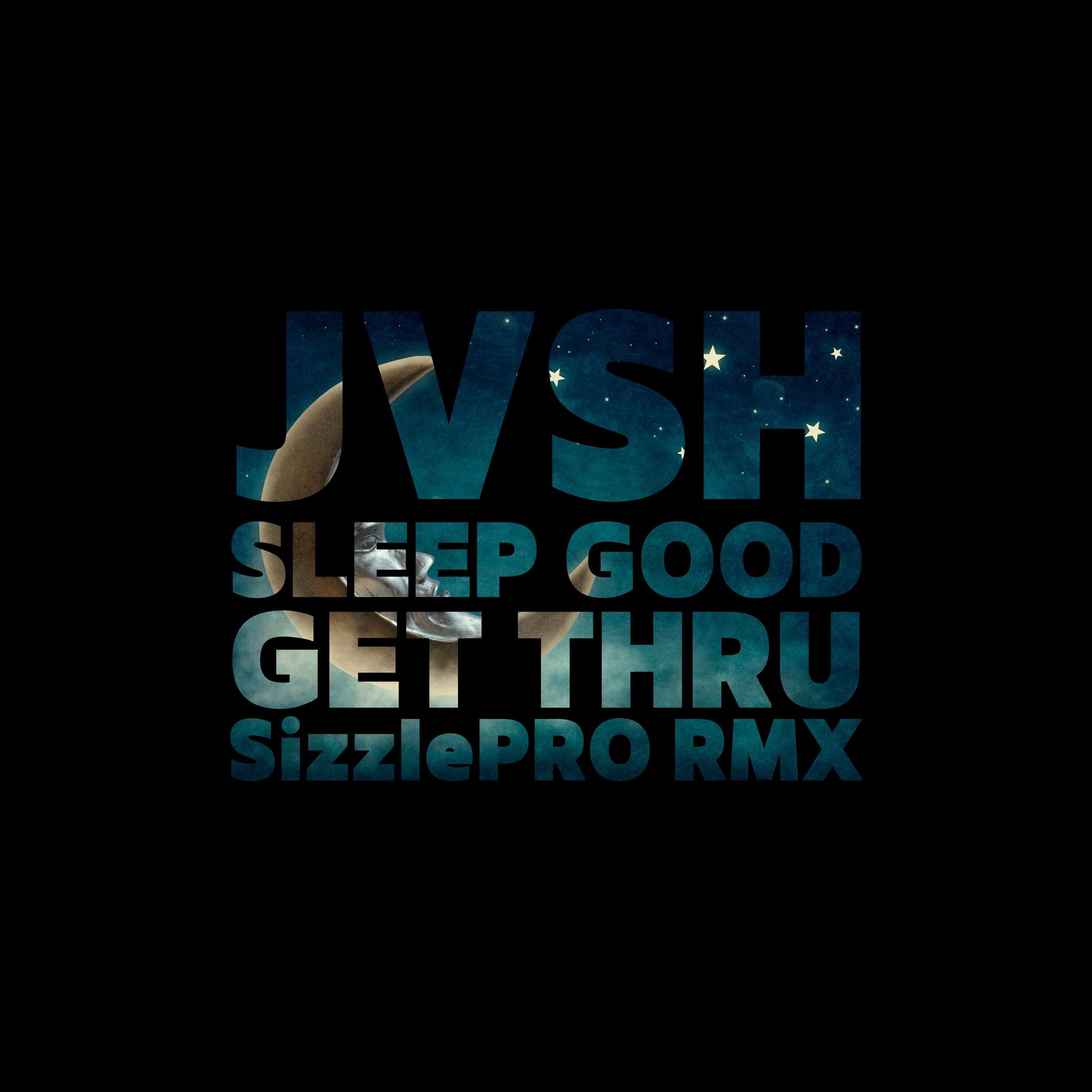 Album cover of Sleep Good, Get Thru (SizzlePRO Remix)