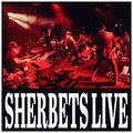 SHERBETS LIVE (LIVE)