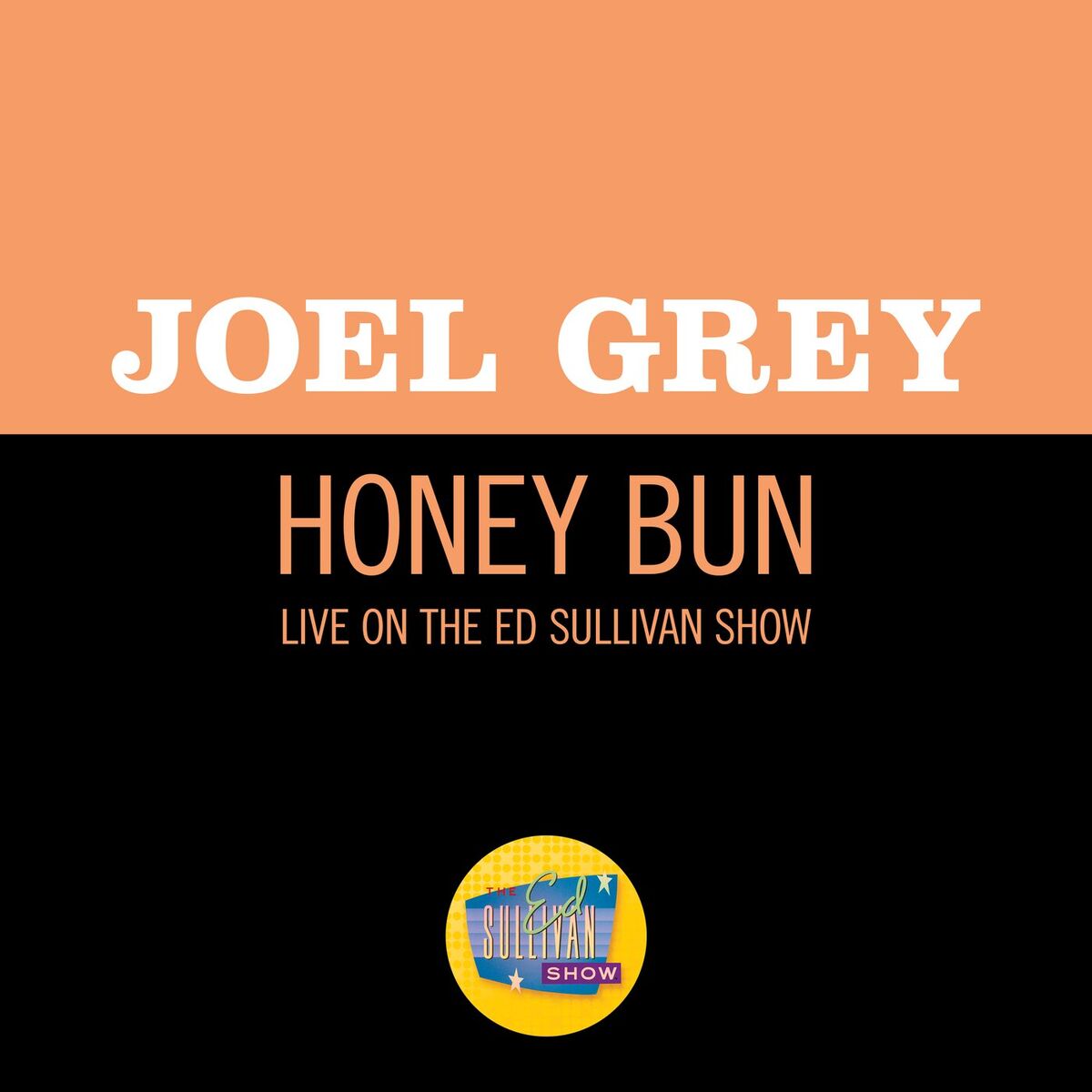 Album cover of Honey Bun (Live On The Ed Sullivan Show, August 3, 1952)