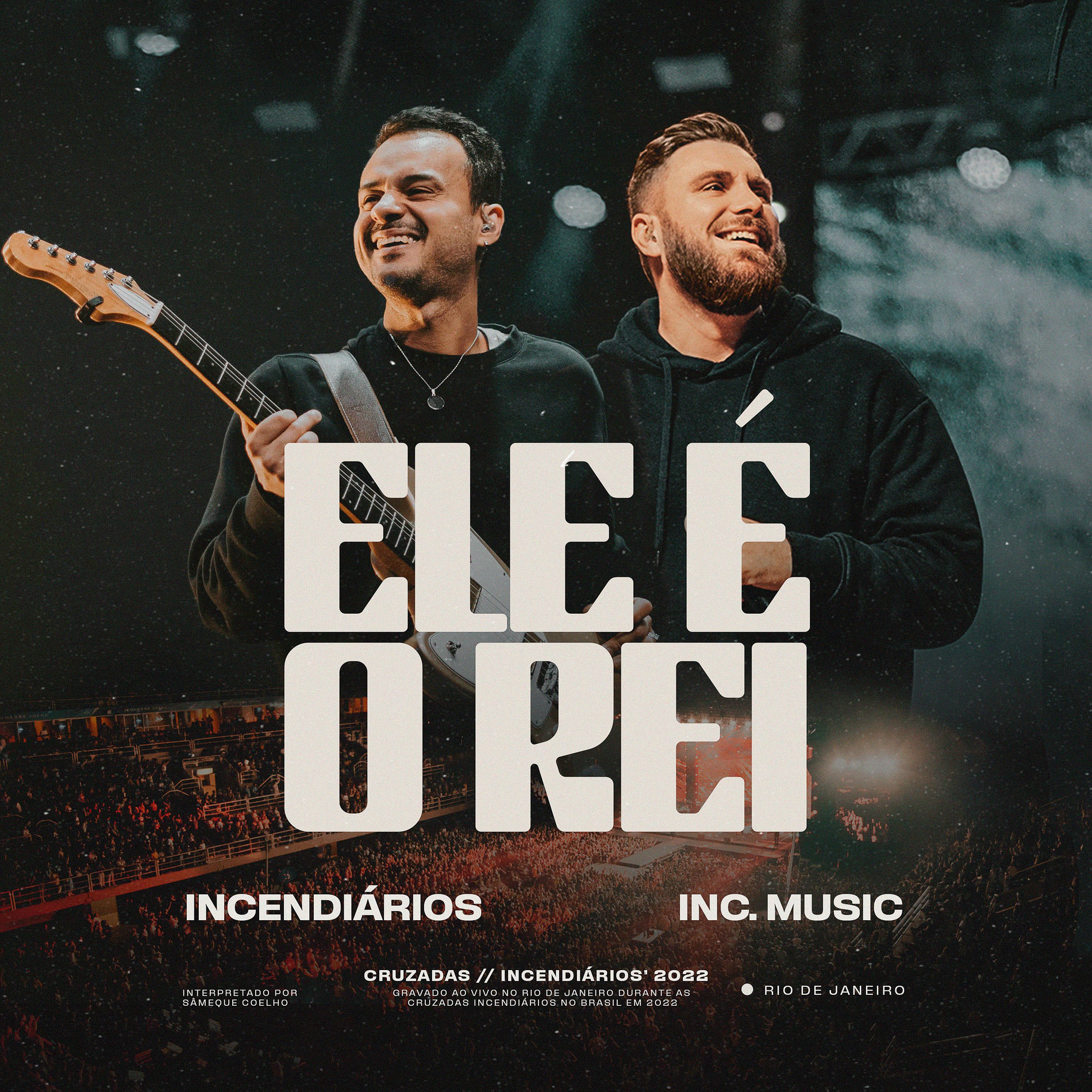 Album cover of Ele é o Rei (feat. Inc Music) (Ao Vivo)