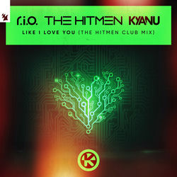 Like I Love You (The Hitmen Club Mix)