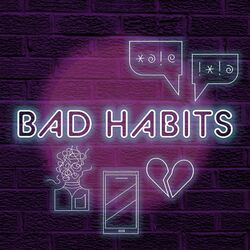 Cover of Bad Habits