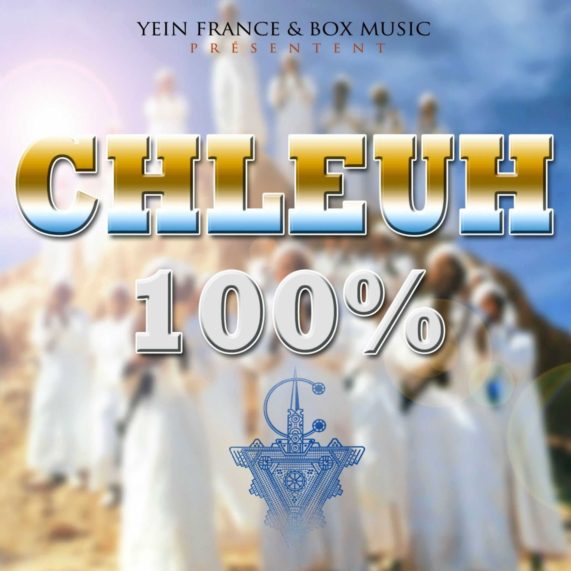 Album cover of Chleuh 100%