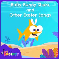 Cover of Baby Bunny Shark and Other Easter Songs