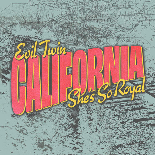California (She's So Royal)