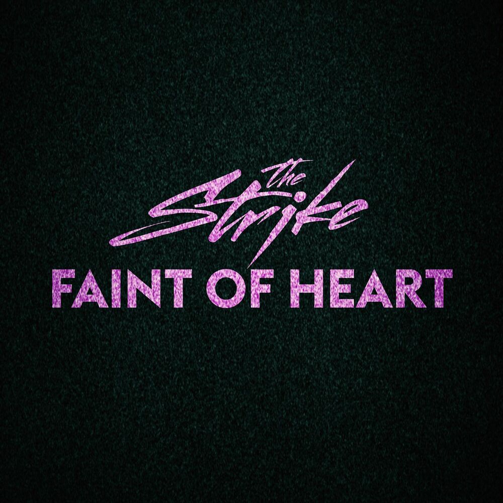 Picture of Faint of Heart