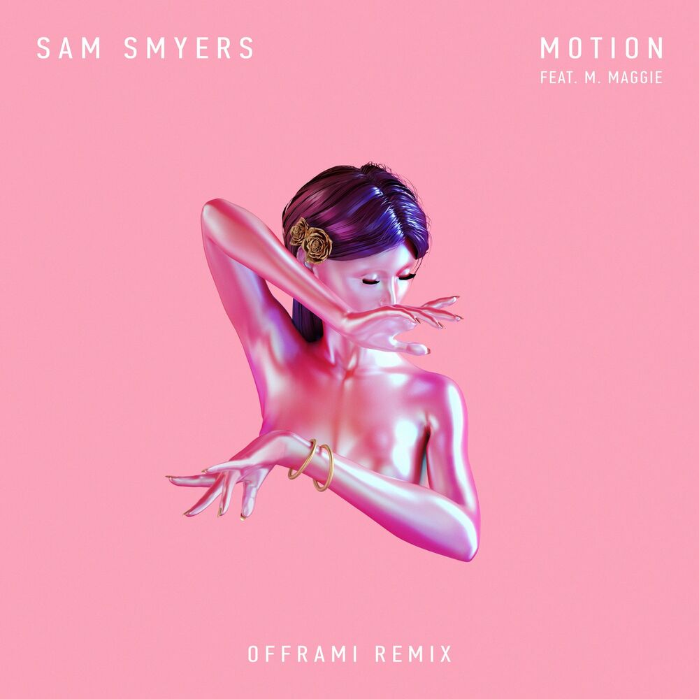 Picture of Motion (offrami Remix)