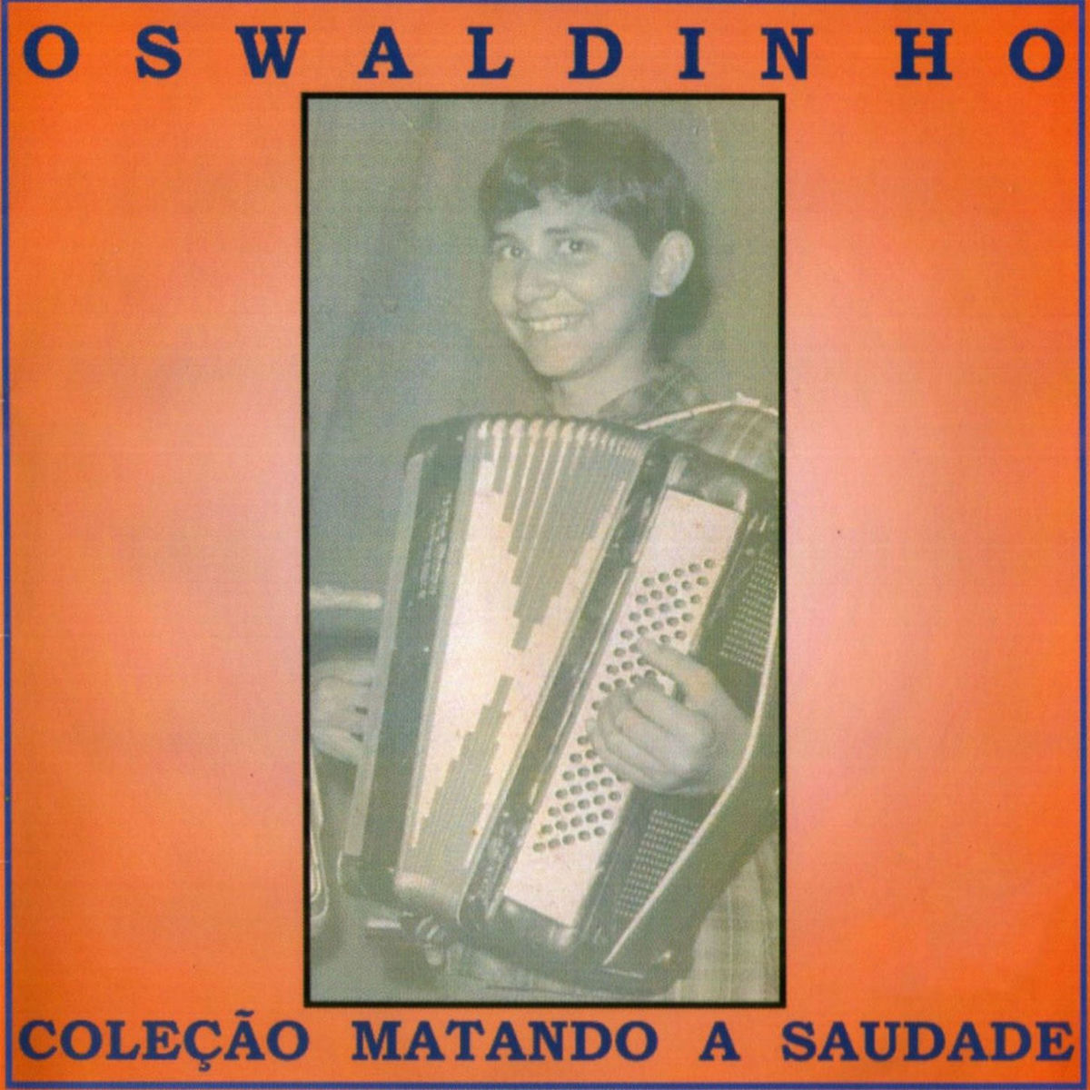 Album cover of Coleção Matando a Saudade